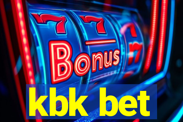 kbk bet